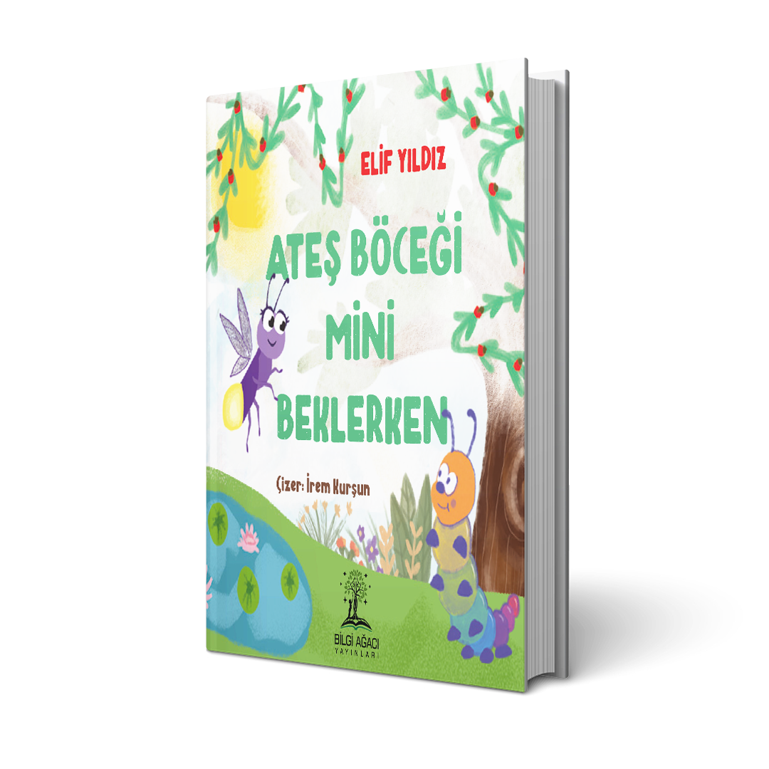 Ateş Böceği Mini Beklerken / Elif Yıldız