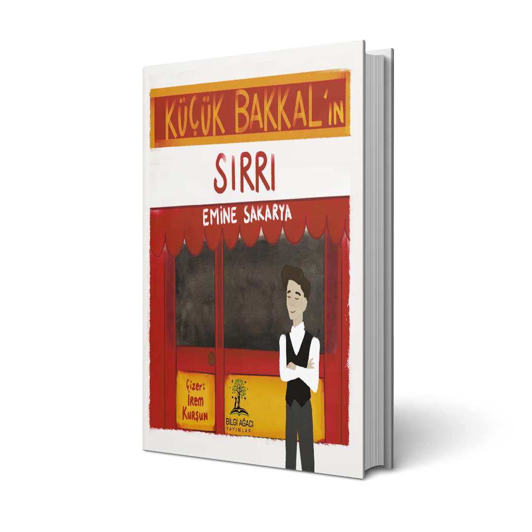 Küçük Bakkal'ın Sırrı / Emine Sakarya