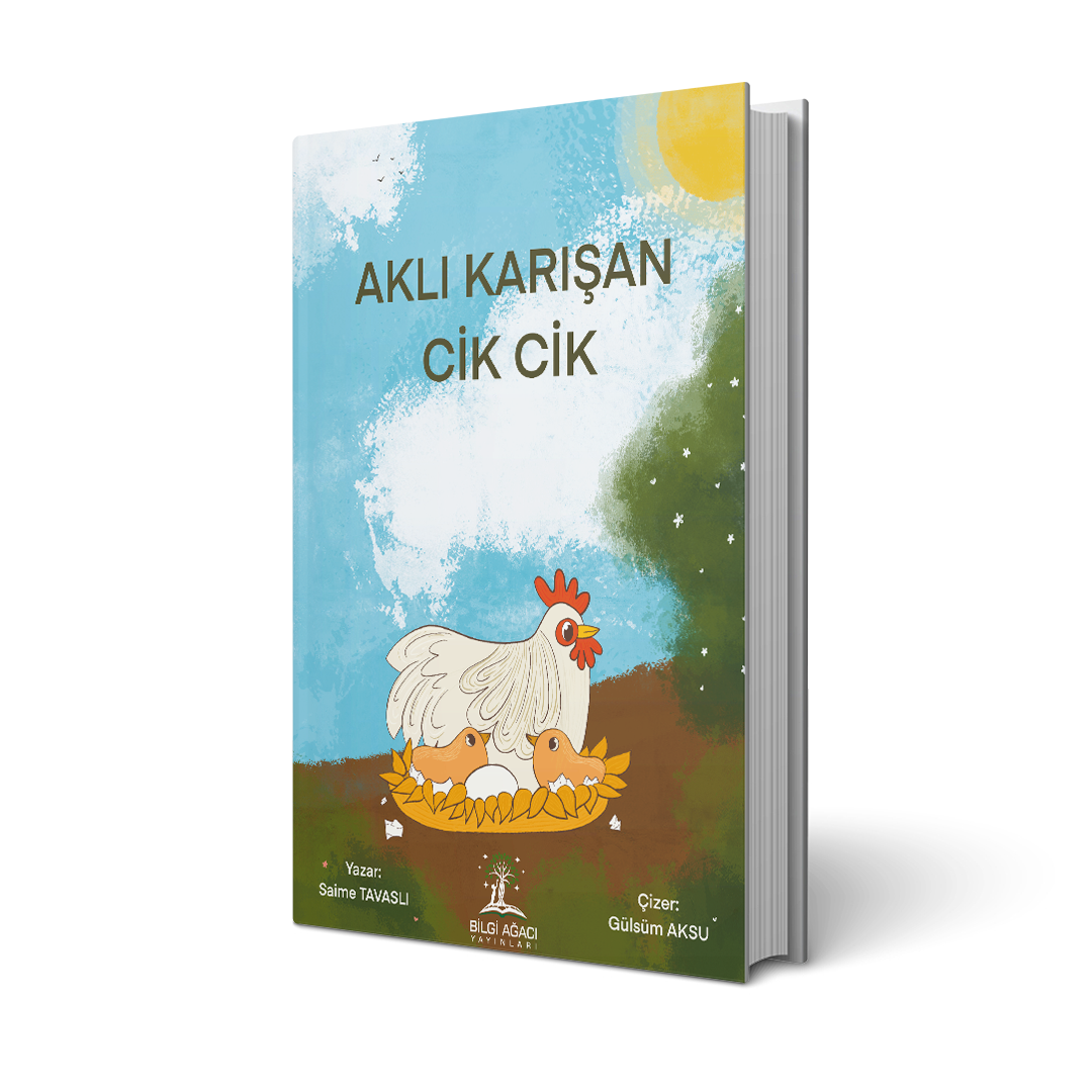 Aklı Karışan Cik Cik / Saime Tavaslı