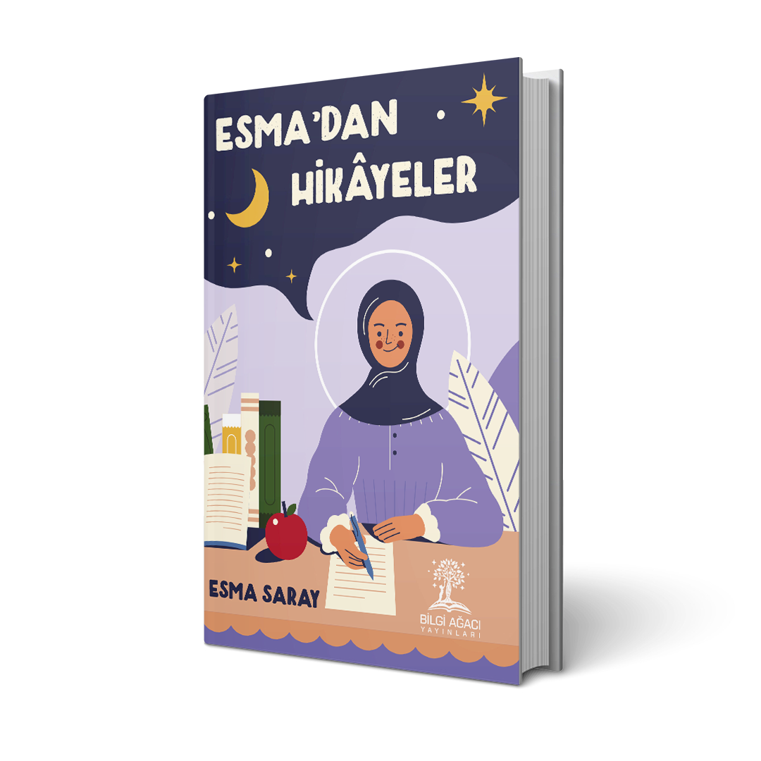 Esma'dan Hikayeler / Esma Saray