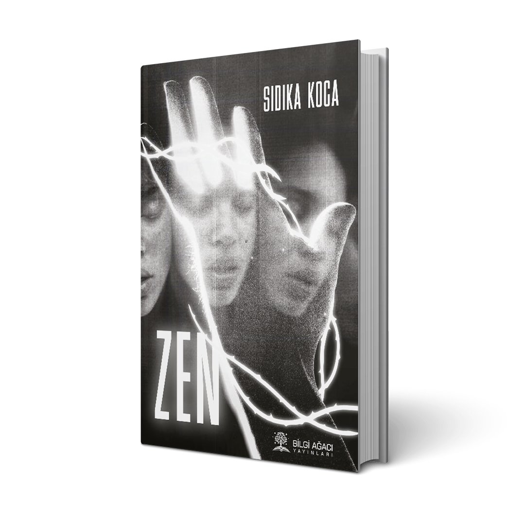 Zen / Sıdıka Koca