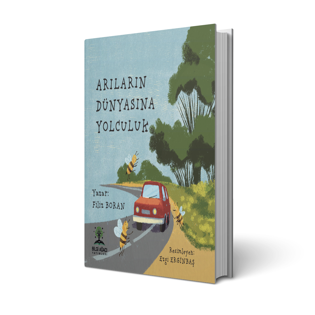 Arıların Dünyasına Yolculuk/Filiz Boran