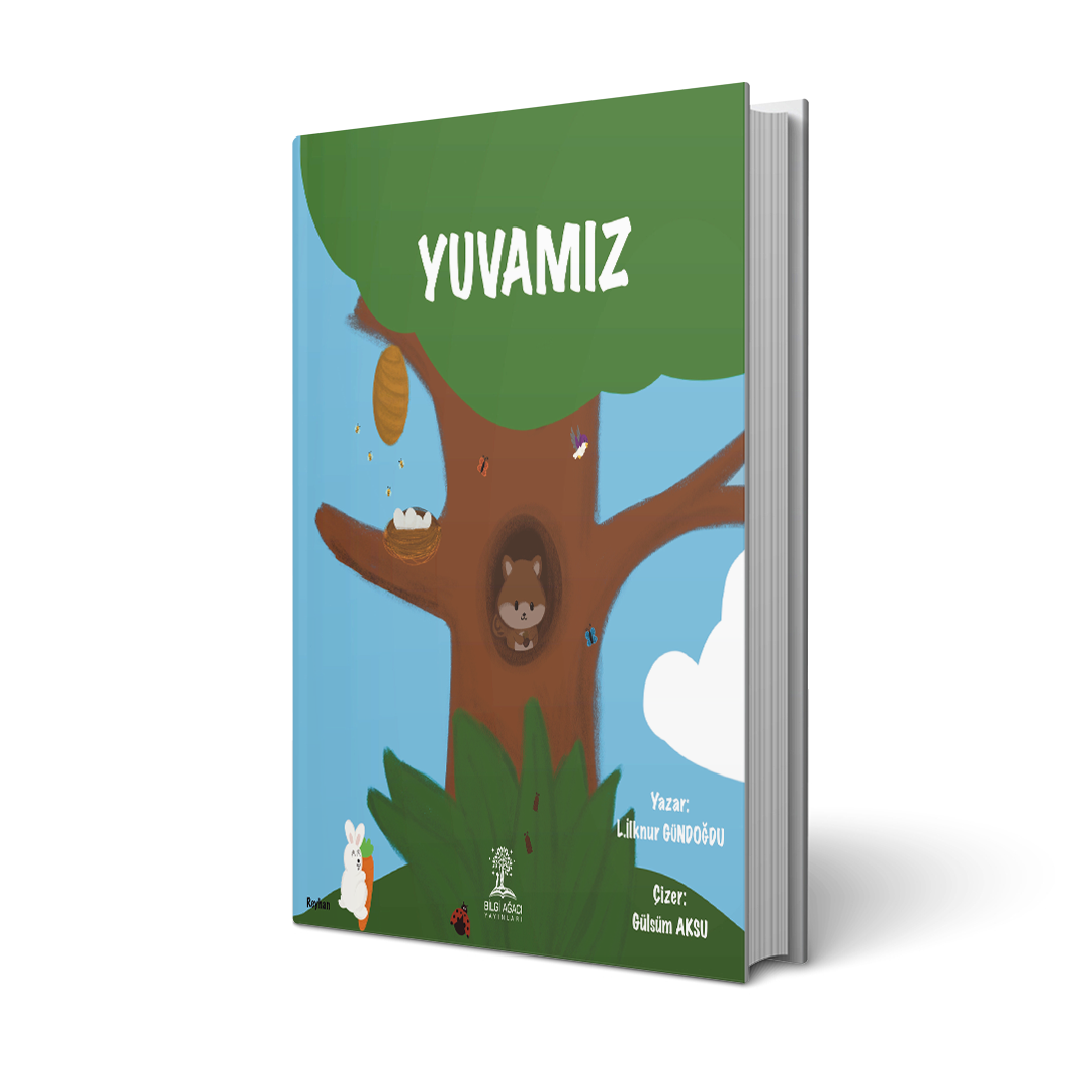 Yuvamız / İlknur Gündoğdu