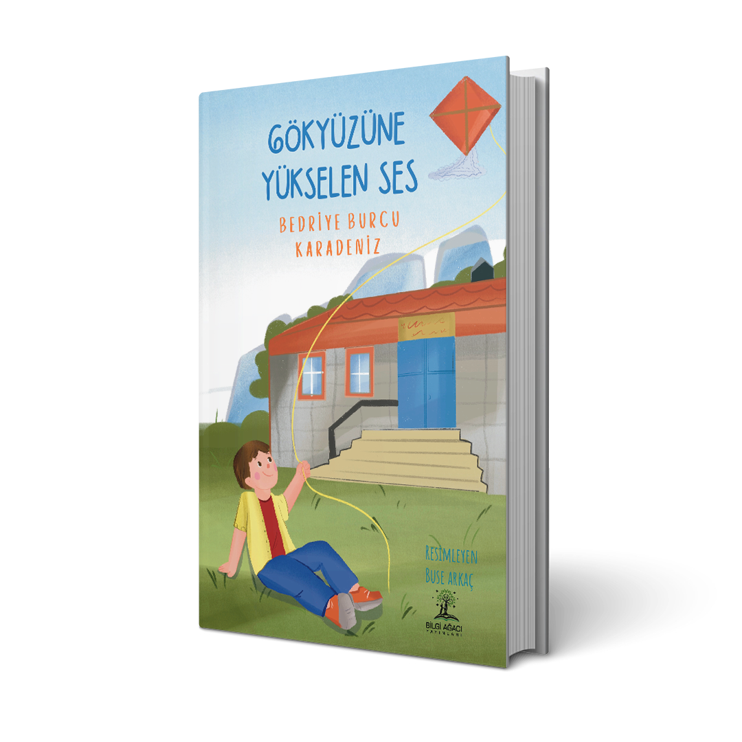 Gökyüzüne Yükselen Ses / Bedriye Burcu Karadeniz