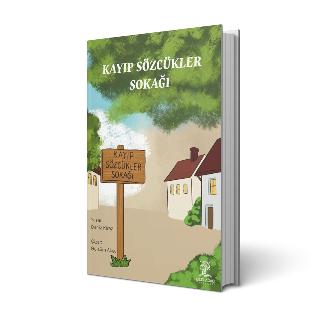 Kayıp Sözcükler Sokağı / Deniz Kiraz