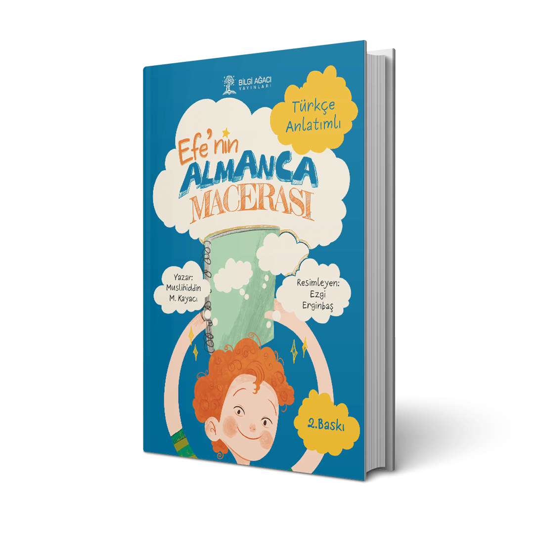 Efe’nin Almanca Macerası / Muslihiddin M. Kayacı