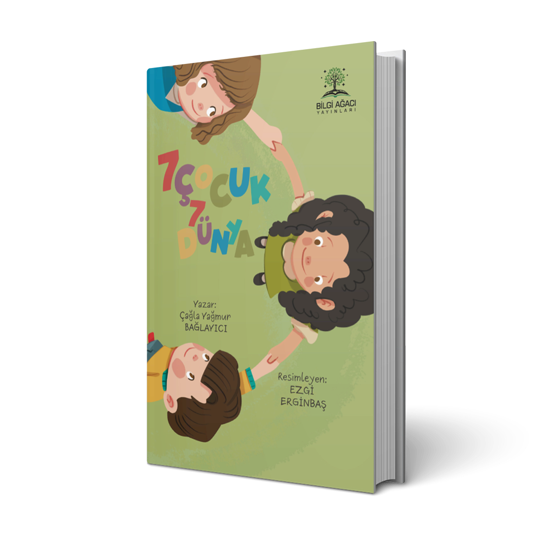 7 Çocuk 7 Dünya / Çağla Yağmur Bağlayıcı