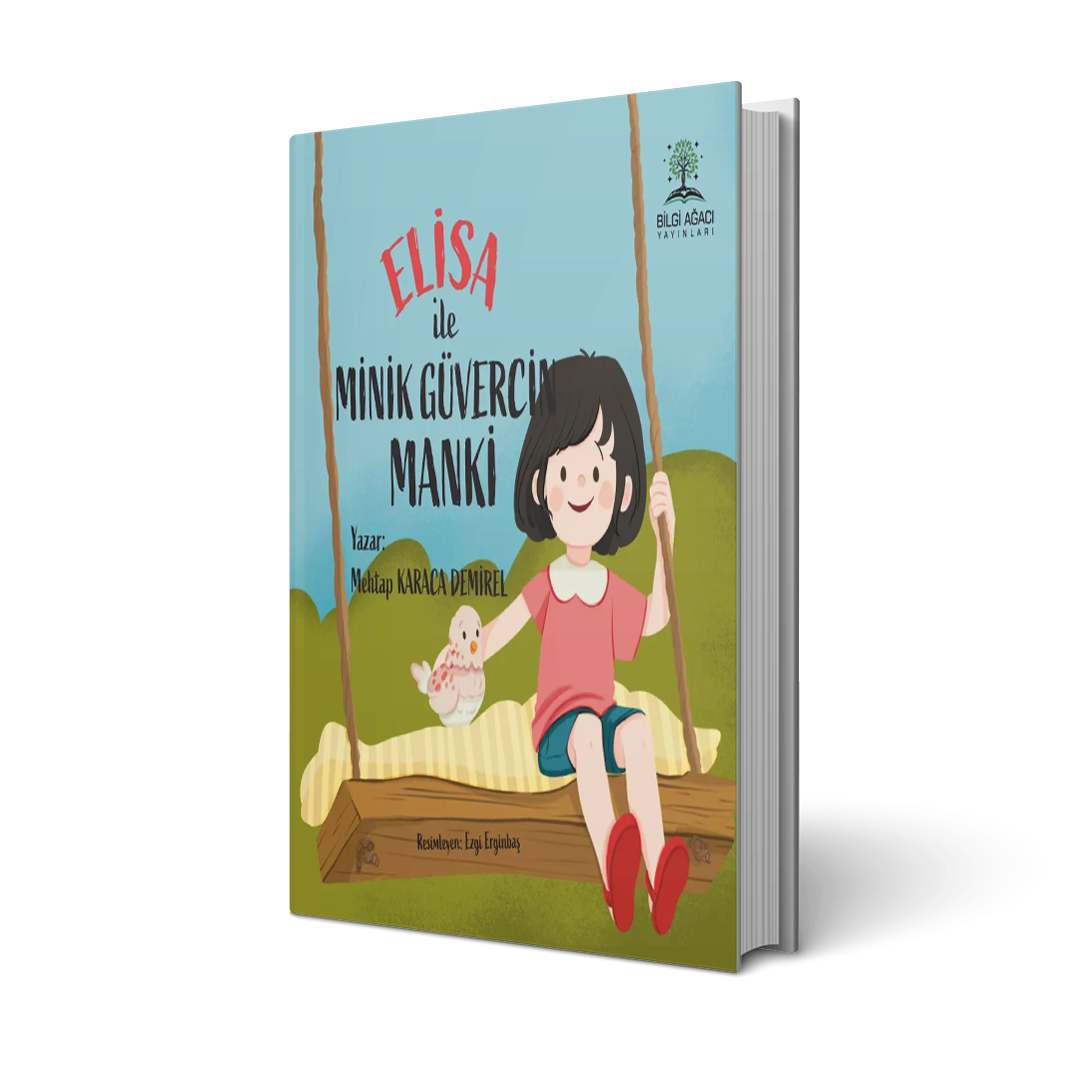 Elisa ile Minik Güvercin Manki / Mehtap Karaca Demirel