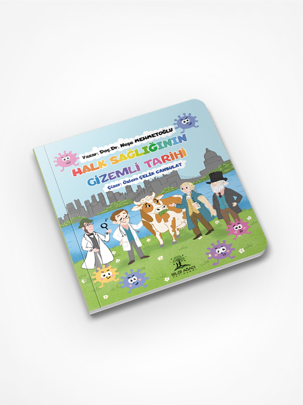 Halk Sağlığının Gizemli Tarihi / Neşe Mehmetoğlu