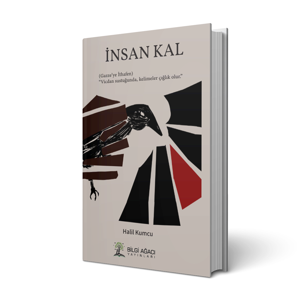 İnsan Kal / Halil Kumcu