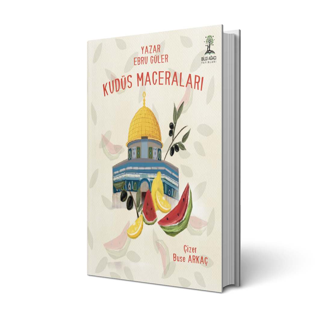 Kudüs Maceraları / Ebru Güler