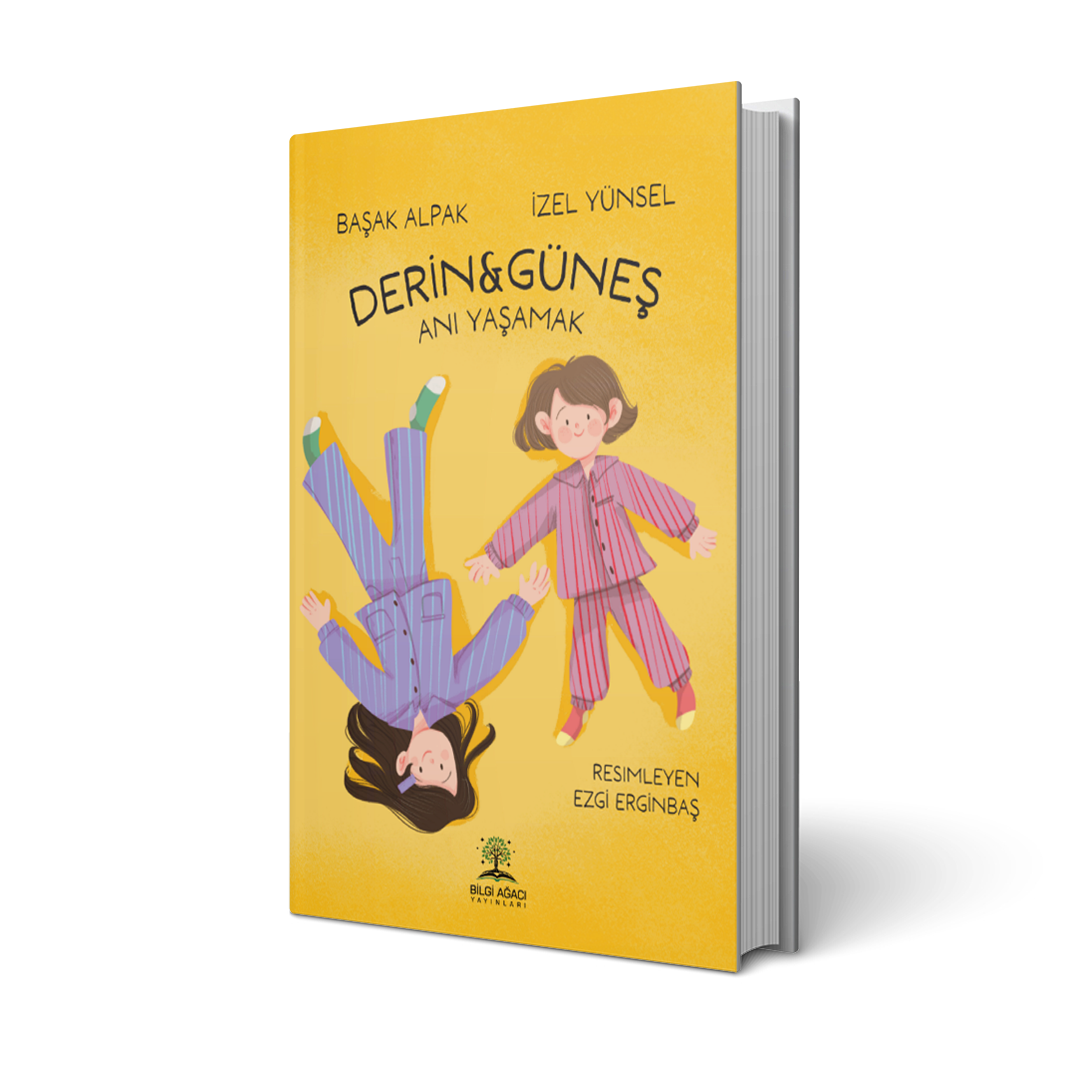 Derin & Güneş Anı Yaşamak / Başak Alpak - İzel Yünsel