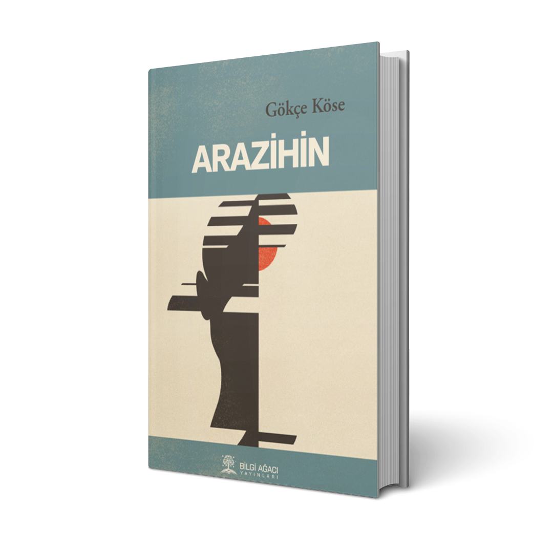 Arazihin / Gökçe Köse