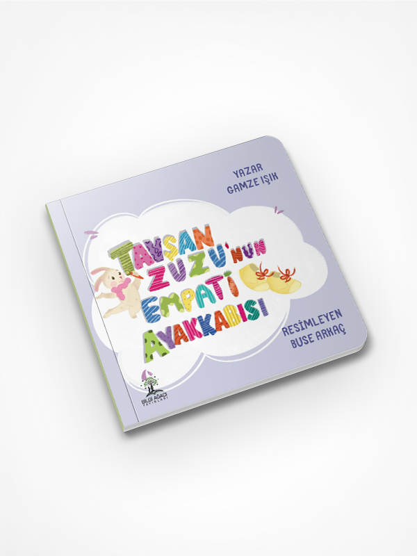 Tavşan Zuzu'nun Empati Ayakkabısı / Gamze Işık
