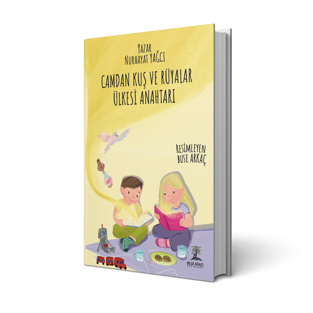 Camdan Kuş ve Rüyalar Ülkesi Anahtarı / Nurhayat Yağcı