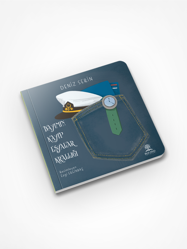 Dayımın Kayıp Eşyalar Krallığı / Deniz Serin