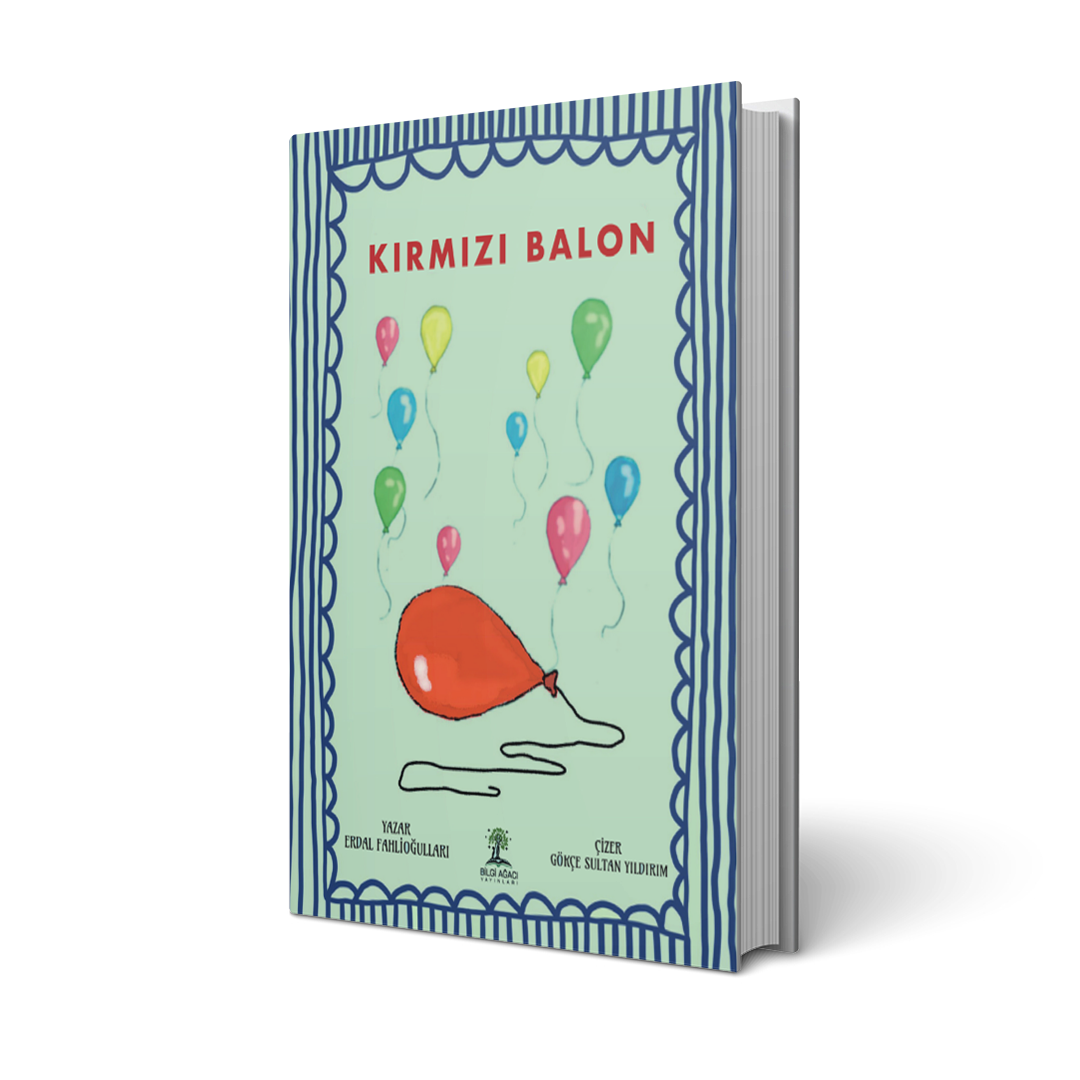 Kırmızı Balon / Erdal Fahlioğulları