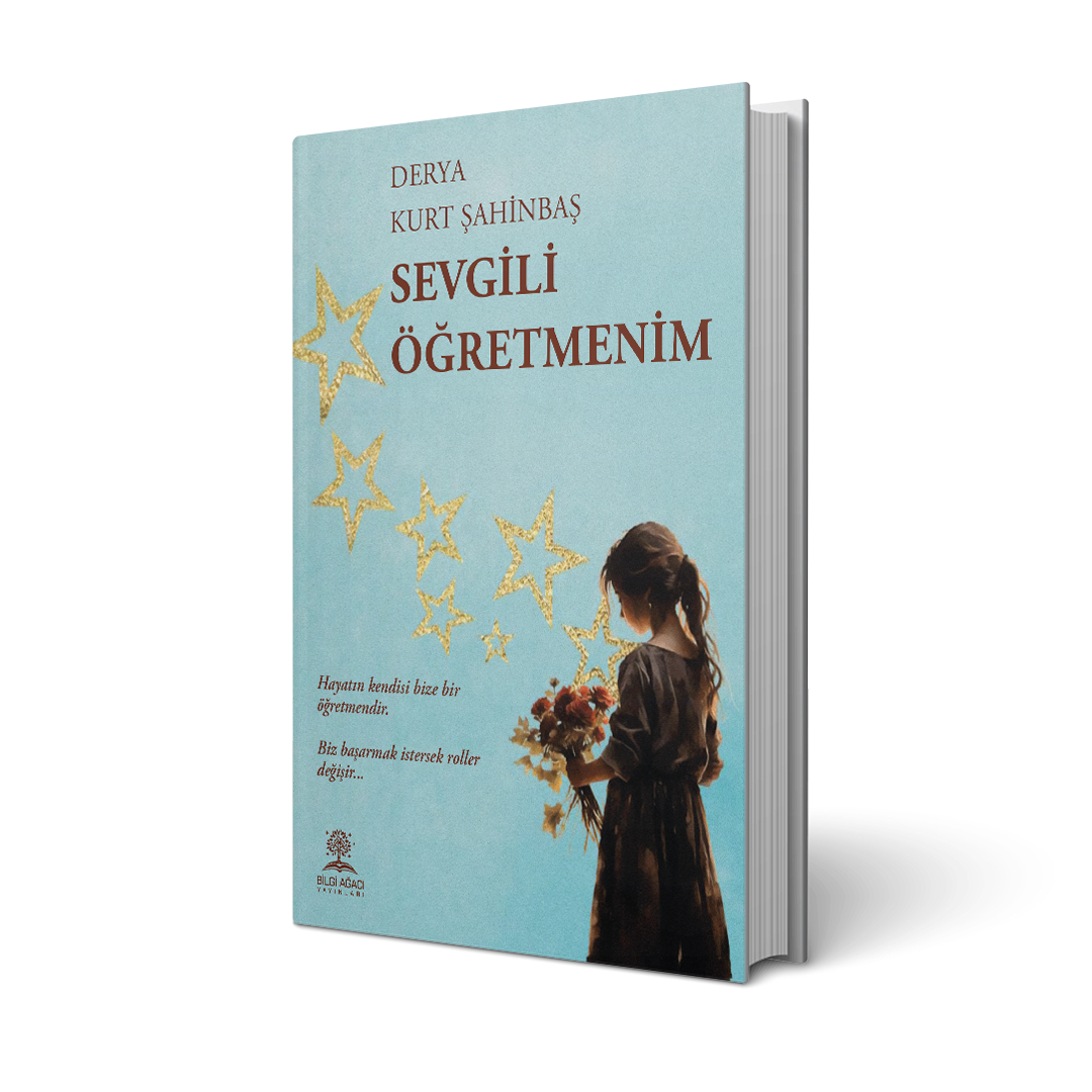 Sevgili Öğretmenim / Derya Kurt Şahinbaş