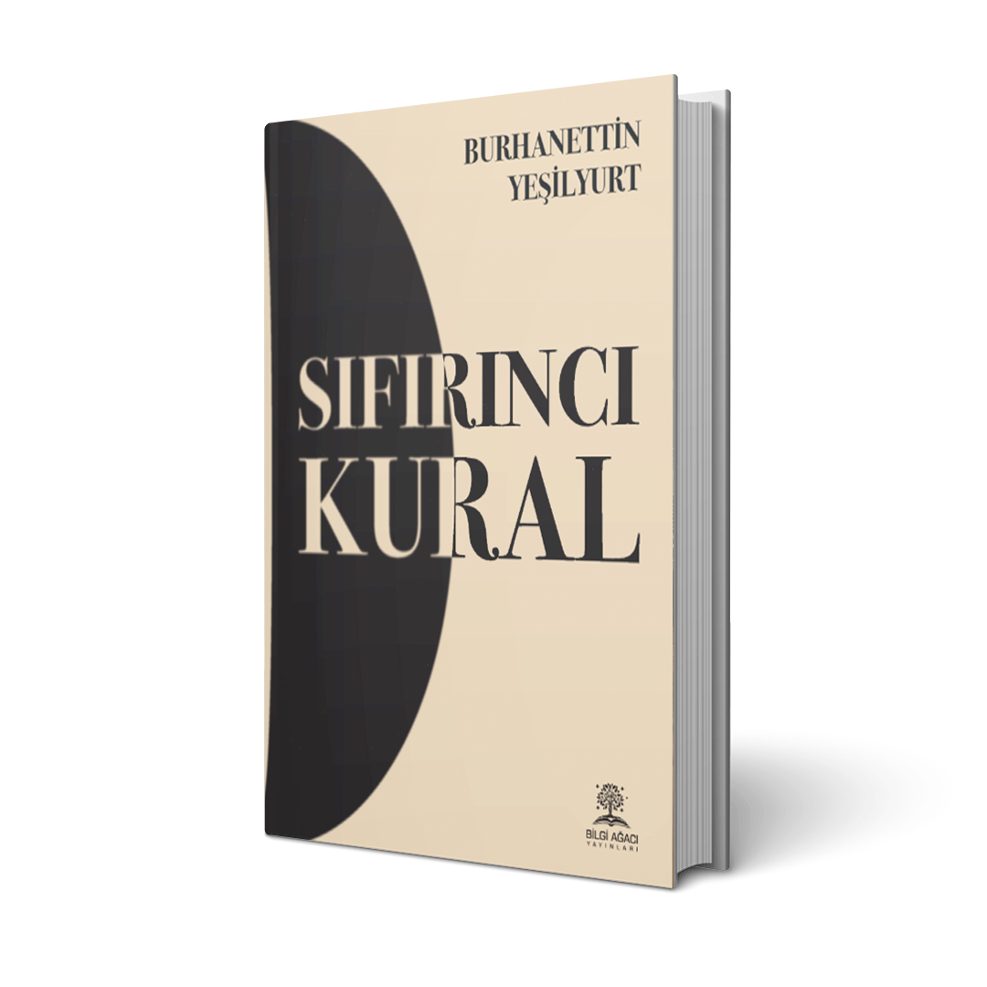 Sıfırıncı Kural / Burhanettin Yeşilyurt
