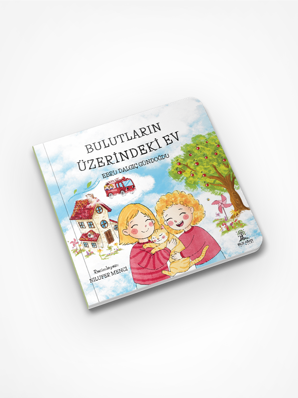 Bulutların Üzerindeki Ev / Ebru Dalgıç Gündoğdu