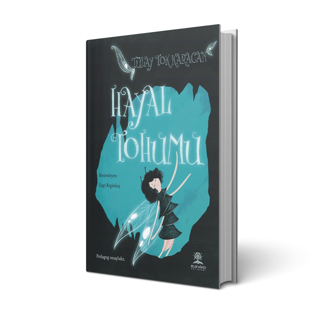 Hayal Tohumu / Tülay Tok Karacan