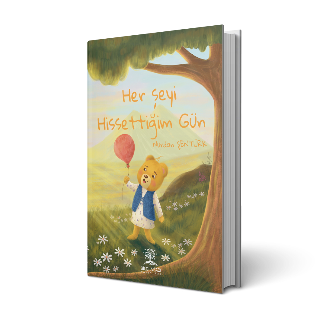 Her Şeyi Hissettiğim Gün / Nurdan Şentürk