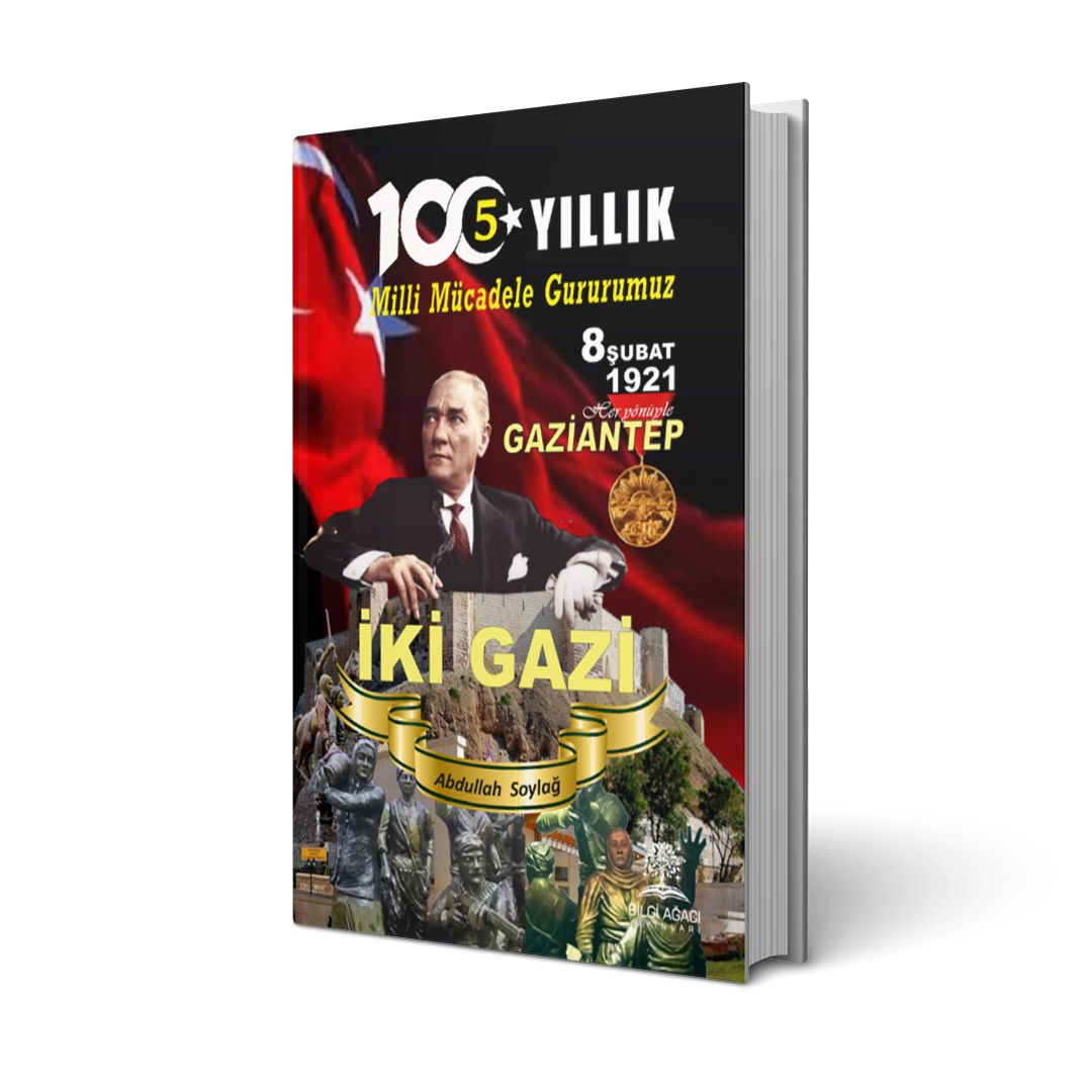 İki Gazi / Abdullah Soylağ