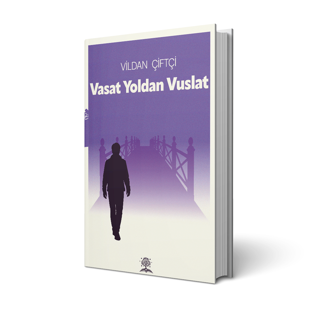Vasat Yoldan Vuslat / Vildan Çiftçi