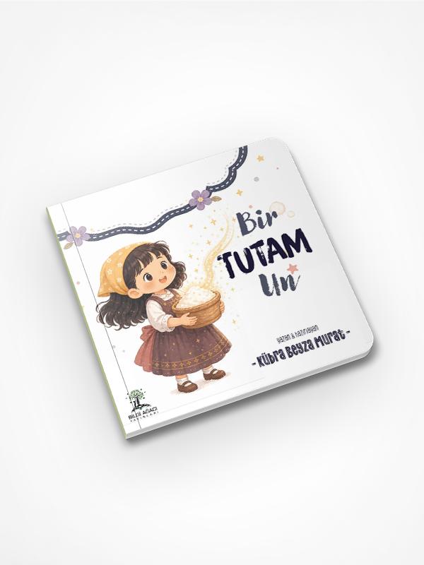 Bir Tutam Un / Kübra Beyza Murat