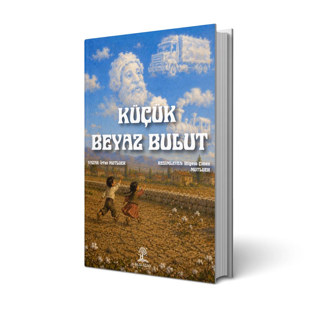 Küçük Beyaz Bulut / İrfan Mutluer
