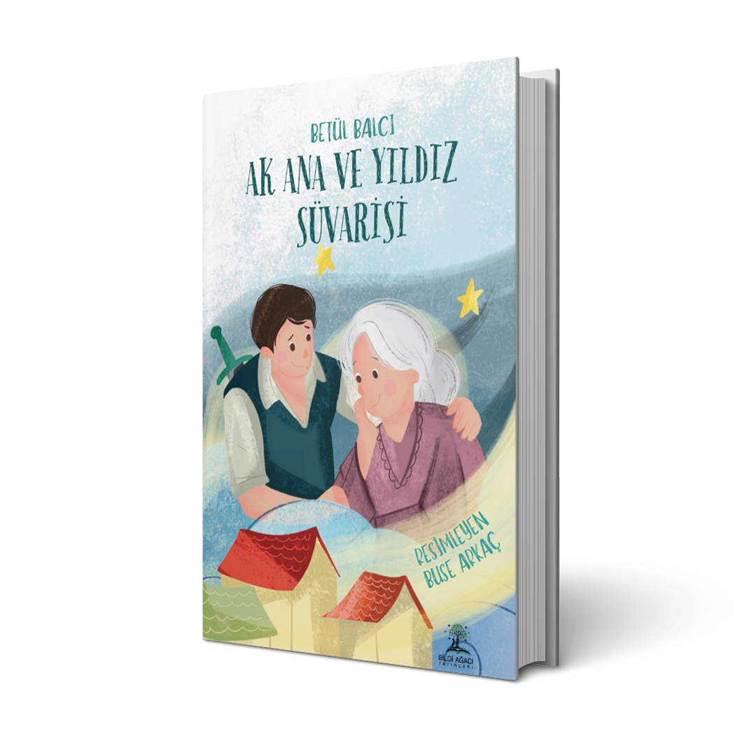 Ak Ana Ve Yıldız Süvarisi / Betül Balcı
