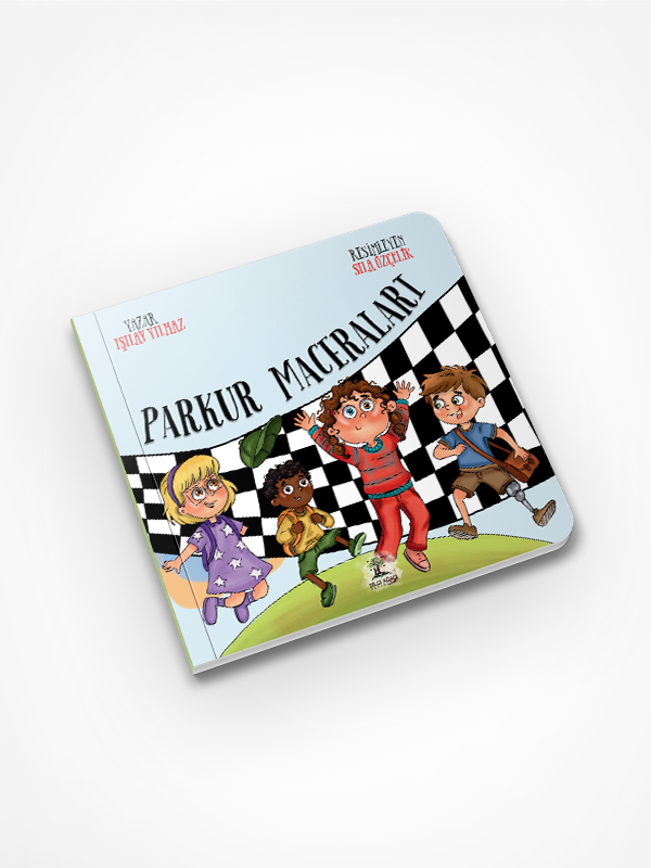 Parkur Maceraları / Işılay Yılmaz