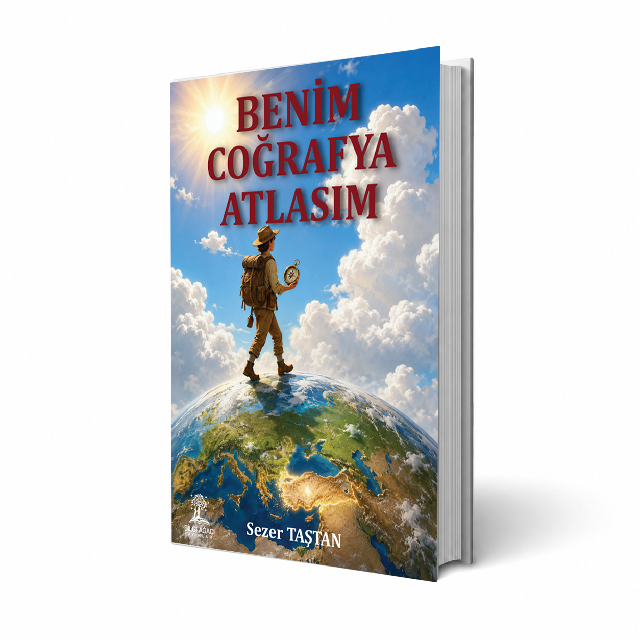 Benim Coğrafya Atlasım / Sezer Taştan