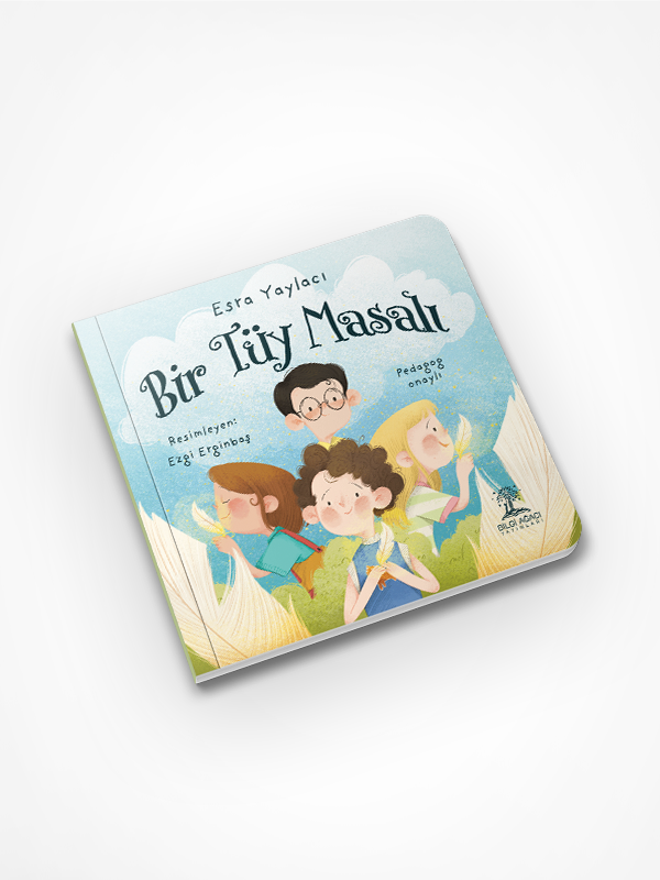 Bir Tüy Masalı / Esra Yaylacı